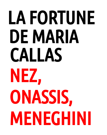 La fortune (presque) inestimable de Maria Callas