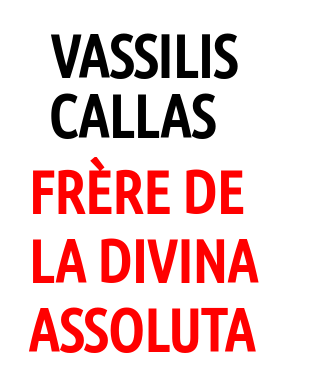 Vassilis Callas, ce mystérieux frère que n'a jamais connu la Divina assoluta